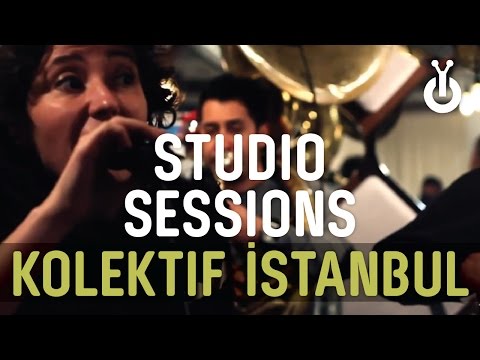 Kolektif İstanbul - Şişede Bade Durmaz I Babylon Studio Session