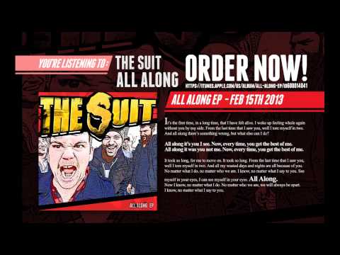 The Suit - All Along (2013)