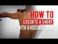 Back tension: How to execute a shot with a recurve bow | Archery 360 Back tension: How to execute a shot with a recurve bow | Archery 360