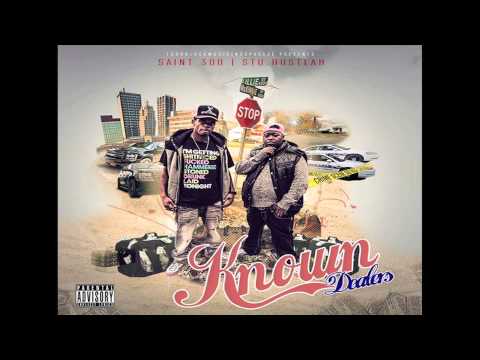 Saint300 & Stu Hustlah Ft. TB -We Da Illest "Known Dealers" #1500BLOCKMUSIC (NOSPACES) PRESENTS