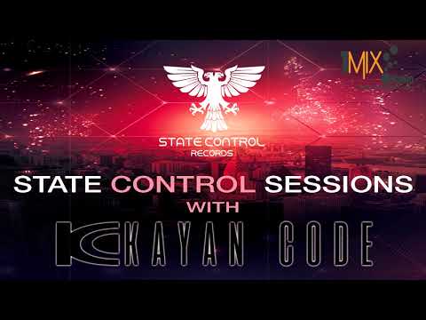 Kayan Code - State Control Sessions EP. 027 I April 2018