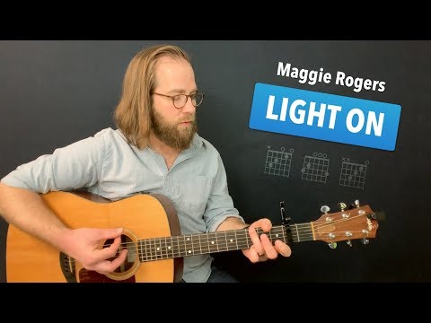 Ligh On - Maggie Rogers