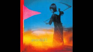 Amon Düül II - She Came Through the Chimney (Yeti - 1970)