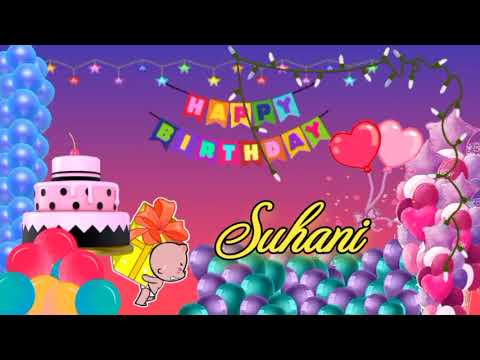 Happy Birthday Suhani🎂🎊🎉|#happybirthdaywish #birthdaysongwithname #happybirthday