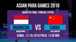 Live Streaming Quarter Final Badminton Tunggal Putra, Indonesia Vs China di Asian Para Games 2018