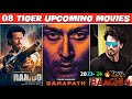 Tiger Shroff Upcoming Movies 2023-2024|| 08 Tiger Shroff Ki Aane Wali Filme 2023-2025 Tak