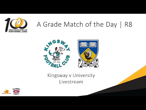 Perth Football League A Grade Match of the Day - R8 Kingsway v University