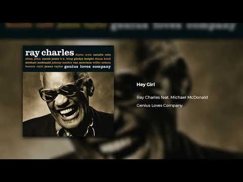 Ray Charles feat. Michael McDonald - Hey Girl (Official Audio)