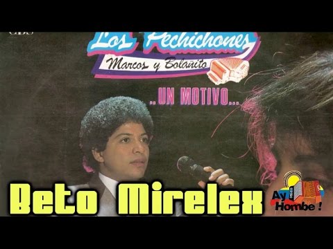 Un motivo- Los Pechichones (Con Letra HD) Ay Hombe!!!