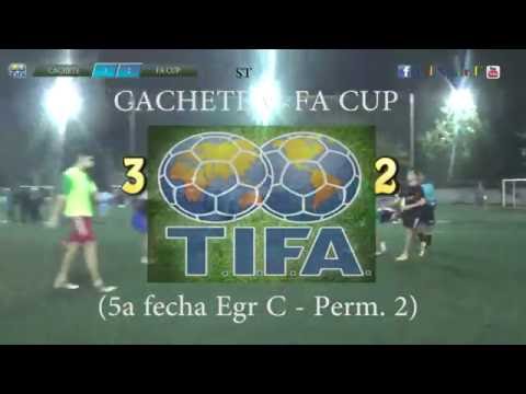3 CACHETE vs FA CUP 2 - 5a fecha Egr C - Perm 2 - 4-06-2016
