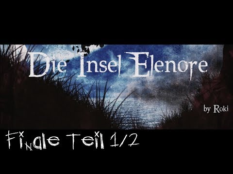 Horror/Mystery Hörspiel - Die Insel Elenore [Finale Episode 1/2]
