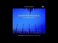HOOVERPHONIC – A NEW STEREOPHONIC SOUND SPECTACULAR (1996) | 4. Plus Profond