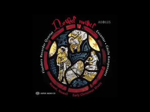 Flanders Recorder Quartet - Christum wir sollen loben - Jacob Praetorius (1586-1651) (Belgium, 2010)