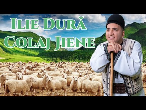 Ilie Dură ~ 🐑Colaj Jiene🐑