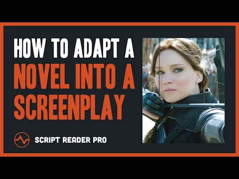 How to Adapt a Novel Into a Screenplay in 10 Steps | Script Reader Pro