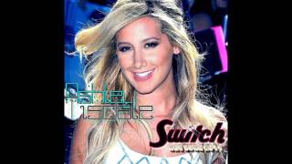 Ashley Tisdale - Switch Official Audio (New Song 2011)