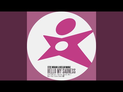 Hello my sadness (Marc Van Linden Radio Edit)