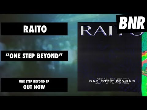 Raito - "One Step Beyond" [Official Audio]