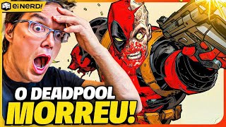 DEADPOOL MORREU! A FILHA DELE É A NOVA DEADPOOL NOS QUADRINHOS