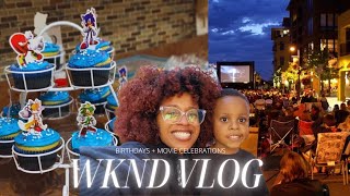 WEEKEND VLOG | SONIC BIRTHDAY PARTY | OUTDOOR MOVIE NIGHT
