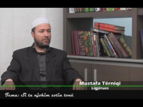 Si ta njohim Zotin tonë - Mustafa Tërniqi