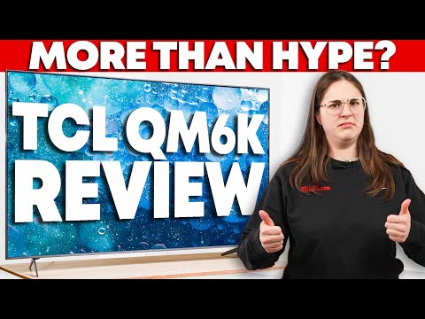 TCL QM6K Review – The Right Lower Mid-Range TV For You?