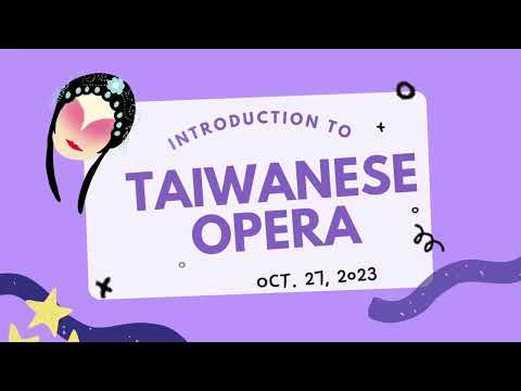 [New Taipei City Ruifang High School e Macau Maegele Tehe High School] Resumo de Inglês de Topografia: Introdução à Ópera de Taiwan✨Intercâmbio Internacional✨Departamento de Topografia Espacial✨27 de outubro de 2023
