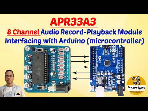 APR33A3 Module Interfacing with Arduino | 8 Channel Audio Recording and Playback Using Arduino