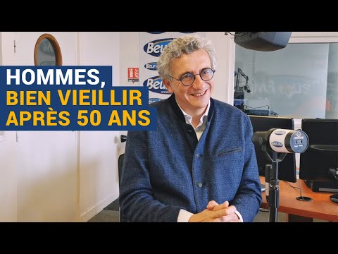 [AVS] Hommes, bien vieillir après 50 ans - Dr Philippe Morgado