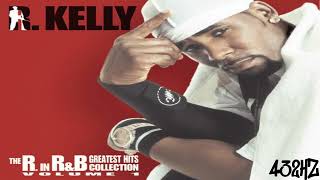 R. Kelly - Touched A Dream (432Hz)