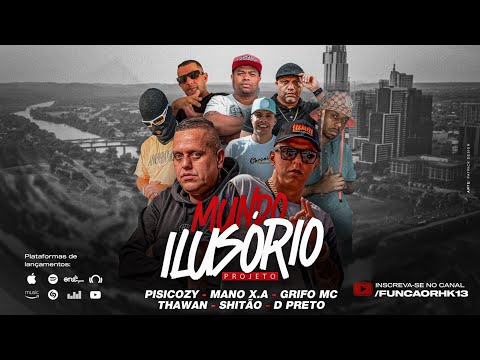 Mundo Ilusório Ediçao 1 - Tom Função RHK / Mano Fler e Convidados, Scratchs (Prod. Dj Samu)