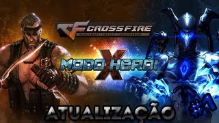 preview picture of video 'Crossfire Al - Atualização Modo Heroi X'