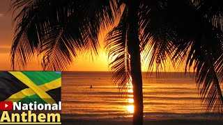 National Anthem of JAMAICA - Jamaica Land We Love Instrumental with lyrics #nationalanthem #jamaica
