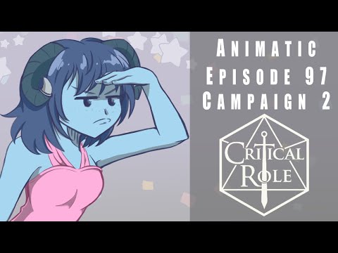 Critical Role Animatic - "Where is Nott?"