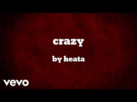 heata - crazy (AUDIO)