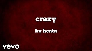 heata - crazy (AUDIO)