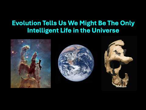 Evolution Tells Us We Might Be The Only Intelligent Life in the Universe