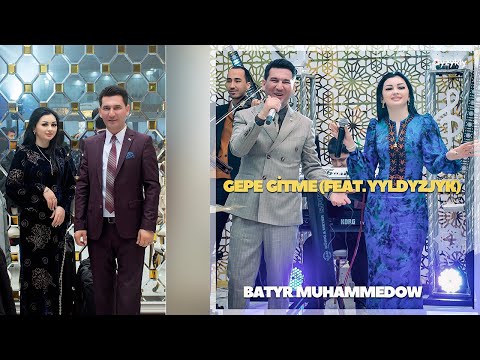 Batyr Muhammedow - Gepe Gitme (Feat Yyldyzjyk)