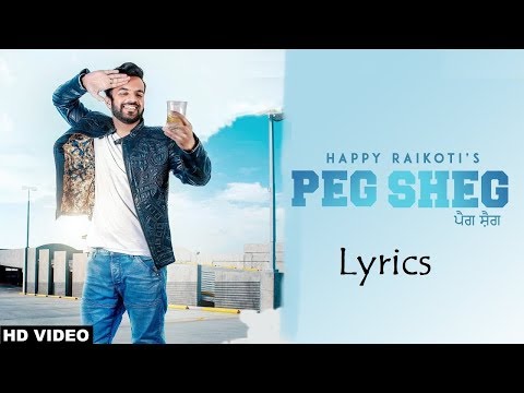 PEG SHEG LYRICS – Happy Raikoti
