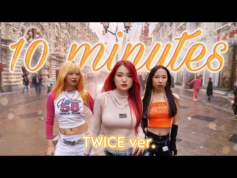 [KPOP IN PUBLIC | ONE TAKE] Lee Hyori - 10 Minutes (TWICE ver.) | DANCE COVER by DAIZE from RUSSIA