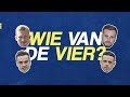 Wie van de Vier? (AFL. 2): Schmidt, Breij, Paulissen en Korte