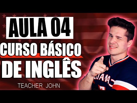 AULA 04 - CURSO BÁSICO DE INGLÊS - ROTINA EM INGLÊS