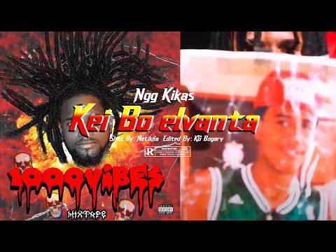 Ngg Kikas - Kei bo elvanta Oficial Video Clip)