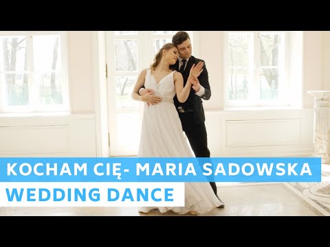 Kocham Cię - Maria Sadowska ft. Kayah | Wedding Dance Online | First Dance Choreography