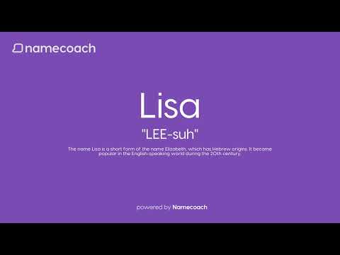 How to Pronounce Lisa