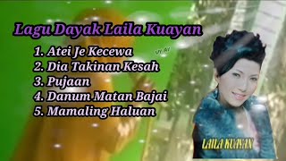 Download lagu Lagu Dayak Laila Kuayan mp3 Download lagu Lagu Dayak Laila Kuayan mp3