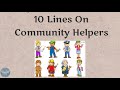 10 Lines On Community Helpers Short Essay On Community Helpers In English Essaywriting