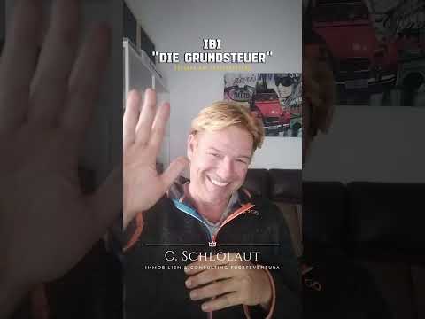 Kurze Erklärung IBI: die anfallende Grundsteuer nach Kauf einer Immobilie hier auf Fuerteventura