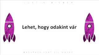Justin Bieber - Backpack (magyar felirat)