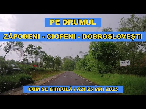 Drumul Zapodeni - Ciofeni - Dobroslovesti imagini video 4K luna mai 2023